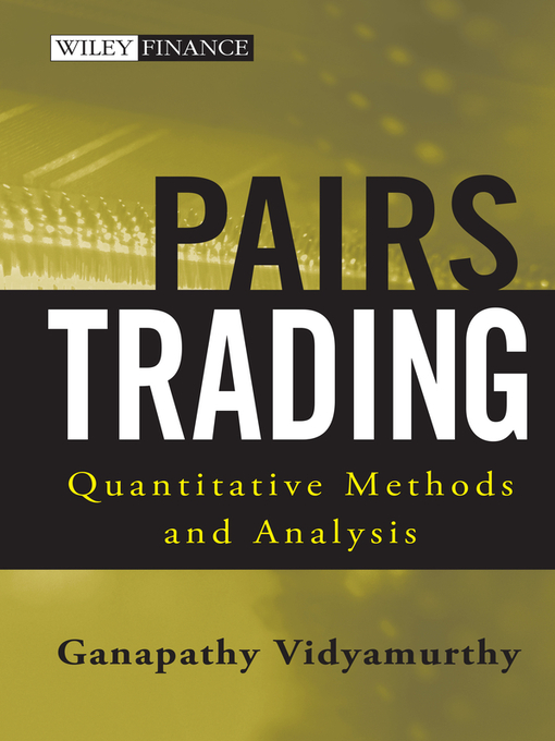 Title details for Pairs Trading by Ganapathy Vidyamurthy - Available